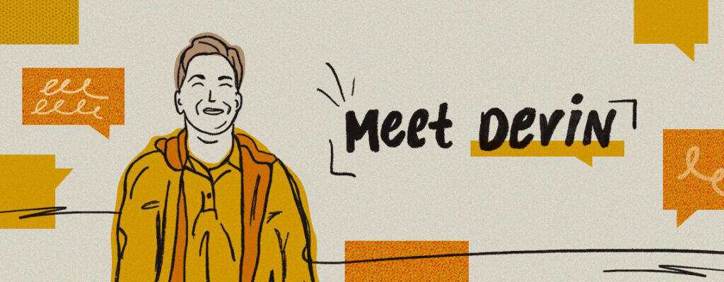 Gaining confidence after trauma helped Devin go from nonverbal to communicative and joyful.