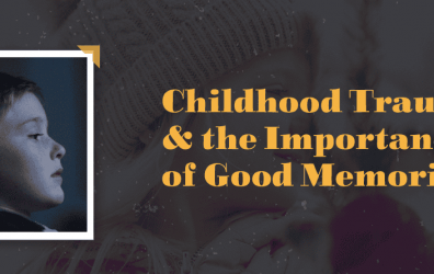 childhood trauma and good memories header