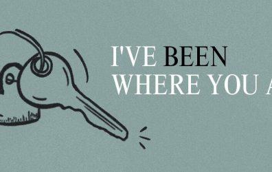 Ive Been Where You Are